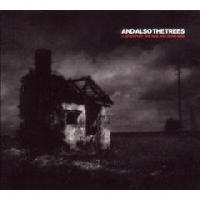 And Also The Trees - (Listen For) The Rag And Bone Man