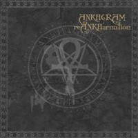 Ankhagram - Reankharnation