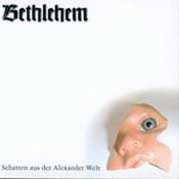 Bethlehem - Schatten Aus Der Alexander Welt (Kapitel 2)
