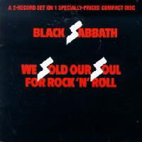 Black Sabbath - We Sold Our Soul For Rock N Roll