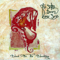 Bottle Doom Lazy Band - Blood For The Bloodking