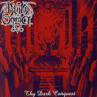 Buio Omega - Thy Dark Conquest