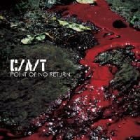 C-A-T - Point Of No Return