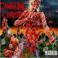 Cannibal Corpse - Eaten Back To Life