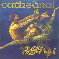 Cathedral - The Serpent's Gold CD2 (The Serpent's Chest)