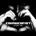 Combichrist - We Love You CD2 The Art Of Riots