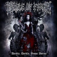 Cradle Of Filth - Darkly, Darkly Venus Aversa CD2