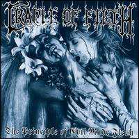 Cradle Of Filth - The Principle Of Evil Made Flesh