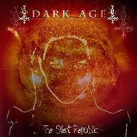 Dark Age (Ger) - The Silent Republic