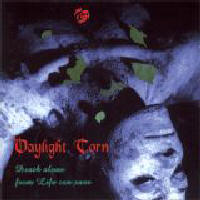 Daylight Torn - Death Alone From Life Can Save