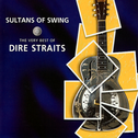 Dire Straits - Sultans of Swing - The Very Best of Dire Straits