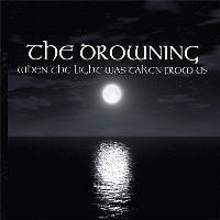 Drowning - When The Light Was Taken From Us