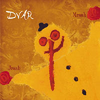 Dvar - Jraah Mraah