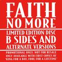 Faith No More - B-Sides And Alternate Versions (Australian Bonus CD to 'King for a Day...')