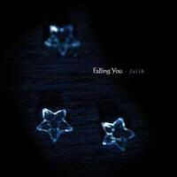 Falling You - Faith