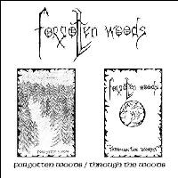 Forgotten Woods - Forgotten Woods, Through The Woods