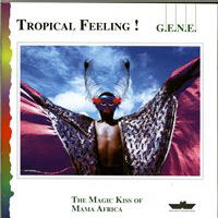 GENE - Tropical Feeling!