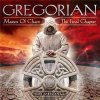 Gregorian - Masters Of Chant X The Final Chapter