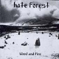 Hate Forest - Blood And Fire