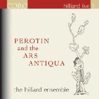 Hilliard Ensemble - Perotin and the Ars Antiqua