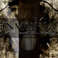 Inmoria - A Farewell To Nothing - The Diary Pt.1