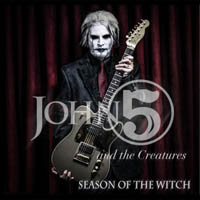 John 5 and The Creatures - Season of the Witch