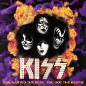 Kiss - You Wanted the Best, You Got the Best!