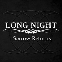 Long Night - Sorrow Returns