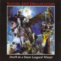 Nature And Organisation - Death In A Snow Leopard Winter