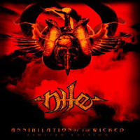 Nile - Annihilation of the Wicked