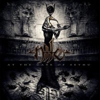 Nile - At The Gate of Sethu
