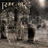 Rigor Sardonicous - Vallis Ex Umbra De Mortuus