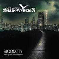Shadowsreign - Bloodcity - The Forgotten Memories Part 1