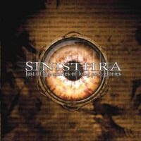 Sinisthra - Last Of The Stories Of Long Past Glories
