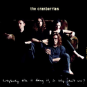 The Cranberries - Everybody Else Is Doing It, So Why Can't We