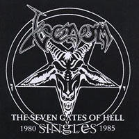 Venom - The Seven Gates of Hell (Singles 1980-1985)
