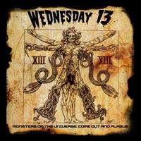 Wednesday 13 - Monsters Of The Universe - Come Out And Plague