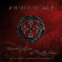 Whispers In The Shadow - Borrowed Nightmares And Forgotten Dreams