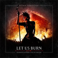 Within Temptation - Let Us Burn Elements and Hydra Live in Concert CD2