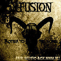 X-Fusion - Rotten To The Core